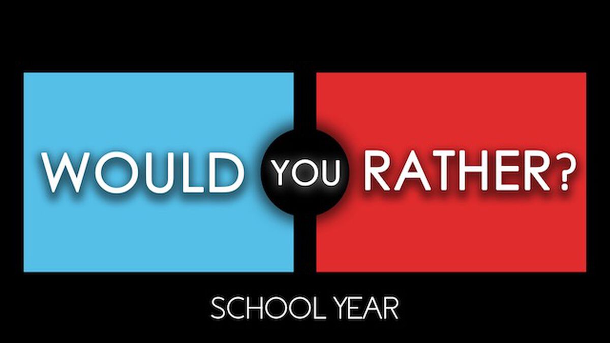 Would You Rather - School Year image number null